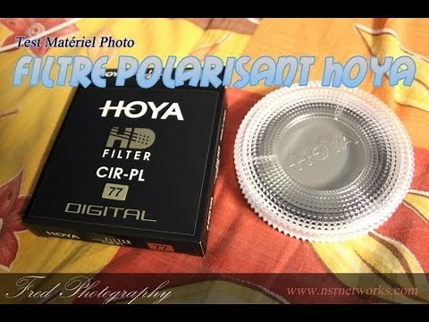 Présentation du Filtre polarisant Hoya PL-CIR HD