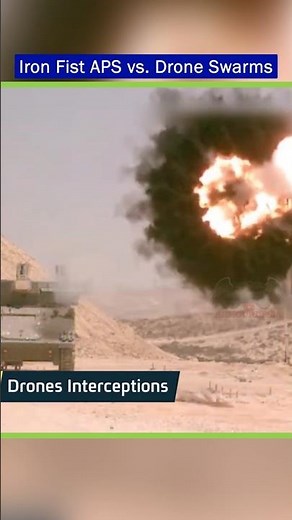 Iron Fist "Active Protection System APS" Engages FPV Drones – A Game Changer?