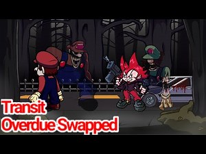 Transit (Overdue but Swapped) (fnf cover)