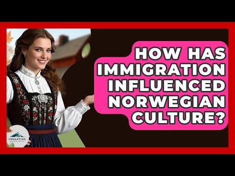 How Has Immigration Influenced Norwegian Culture? - Unmapping Scandinavia