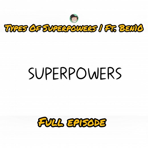 228K views · 9.3K reactions | Types Of Superpowers | Ft. Ben10 #animation #funnyvideos #comedy #videoviralシ | cartoon animation | Facebook