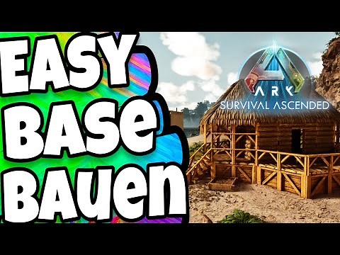 Ark BASE bauen als ANFÄNGER 🦕 ARK Survival Ascended [Guide]