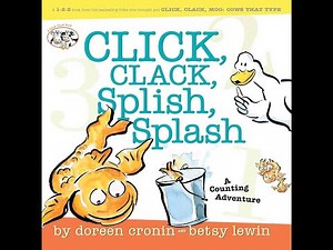 Click, Clack, Splish, Splash: Read Aloud
