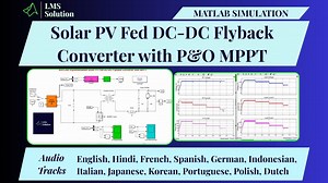 Development and Performance Analysis of a PV-Fed DC-DC Flyback Converter Using Perturb and Observe MPPT