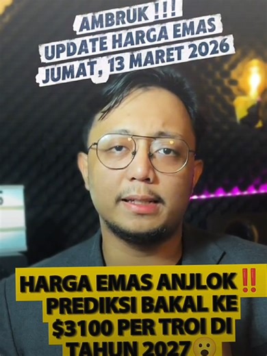 jangan fomo‼️di prediksi emas bakal anjlok Draktis ke $3100 per troi di tahun 2027🫵#fortunoschool #kenwilboy