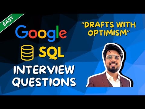 34. Find drafts with 'optimism' 💡Crack GOOGLE Crack SQL Interview for Data Science, Machine Learning