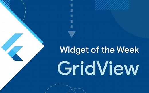 Flutter Widgets 介绍合集 —— 88. GridView