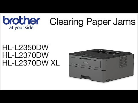 How to clear paper jams like a pro – HL2370DW or HLL2350DW