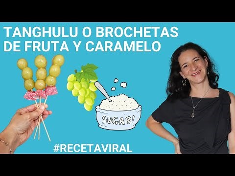 Cómo hacer tanghulu o brochetas de fruta con caramelo transparente