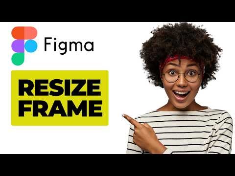 How To Resize Frame With Content In Figma (Easiest Way)