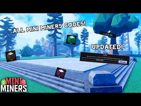 MINI MINERS | ALL WORKING CODES | UPDATED 2026 JUNE