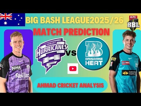 BBL 2025/26 PREDICTION| HOBART VS BRISBANE MATCH PREDICTION
