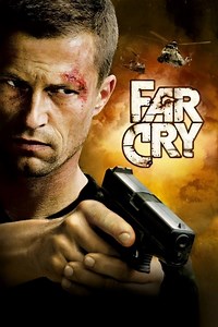 Stream Far Cry (2008): Find it on Netflix, Prime Video, Hulu & more