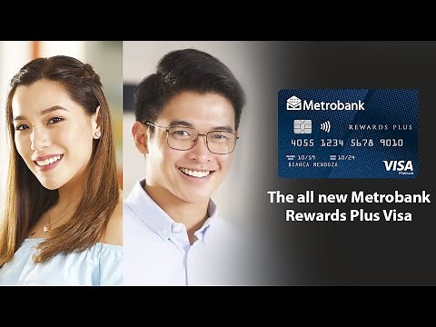 The all-new Metrobank Rewards Plus Visa