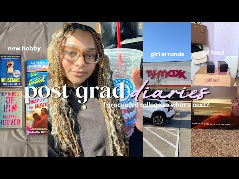 POST-GRAD DIARIES EP.1: DAYS IN MY LIFE | ERRANDS, NEW HOBBIES, AND ADJUSTING TO LIFE AFTER COLLEGE