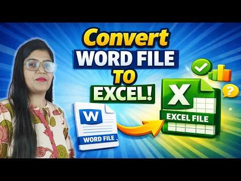 How to Convert Word Document to Excel | Word to Excel | Word को Excel में कैसे कन्वर्ट करें?
