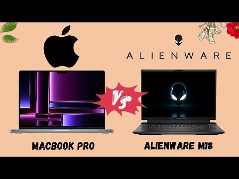 MacBook Pro vs Dell Alienware m18: The Productivity Powerhouses
