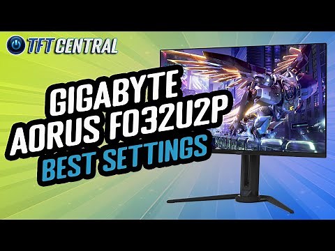 Best Settings Guide for the Gigabyte AORUS FO32U2P