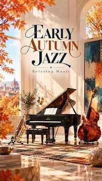 EARLY AUTUMN JAZZ 🍂 70s & 80s Vintage Jazz | A Moment of Timeless Autumn70s 80s Vintage JazzEarly