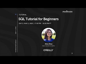 Tutorial: SQL Tutorial for Beginners | Future of Data and AI | Conference