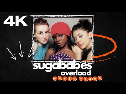 [4K] Sugababes - Overload (Official Video)
