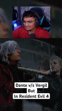 Dante and Vergil Fights….BUT in Resident Evil 4