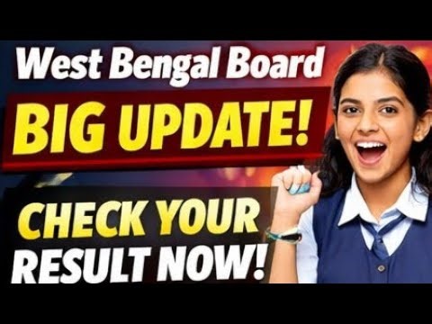 West Bengal Board Exam Result 2026 Published – Check Your Result Now