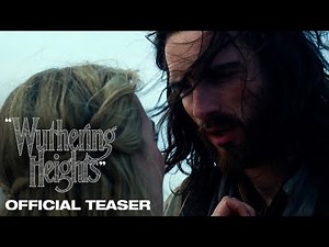 Wuthering Heights | Official Teaser (2026)