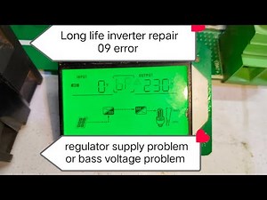 Long life inverter 09 error or 52 error// hybrid solar inverter 09 error / long life inverter repair