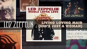 Led Zeppelin - Living Loving Maid (She's Just a Woman) (Official Audio)