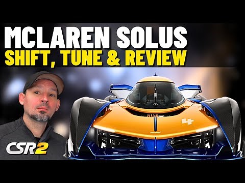 CSR2 McLaren Solus New Fastest Car | Shift Tune Review | Stage 5 | Stage 6 | Live Racing Setup