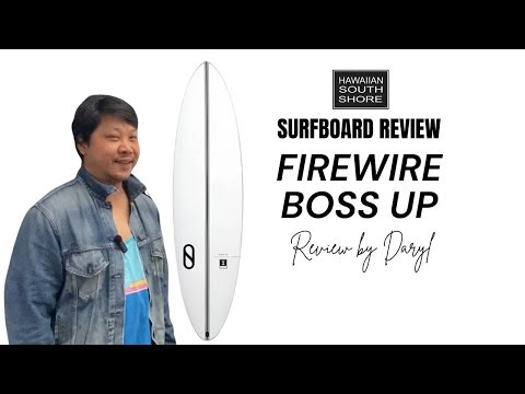 Firewire Boss up Surfboard Review by Daryl