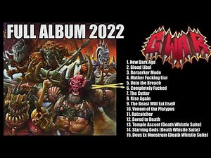 GWAR - The New Dark Ages (FULL album 2022)
