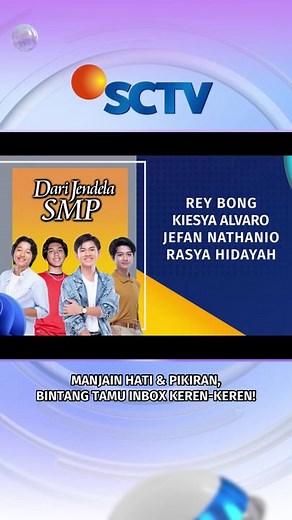 Inbox SCTV: Musik Seru dan Nostalgia Akhir Pekan
