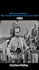 553K views · 15K reactions | Little Jimmy Dickens with his novelty song “May the Bird of Paradise Fly up Your Nose” from 1965. It was the biggest hit of his career, spending 2 weeks at #1 on the country music charts. It even went to #15 on the Billboard Hot 100 chart. This song always gave me a good laugh as a child. | Hillbilly Talk with Shane and Melody | Facebook