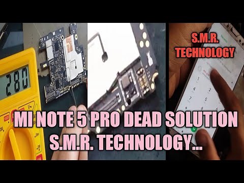Mi Note 5 Pro Dead Solution S.M.R. TECHNOLOGY...
