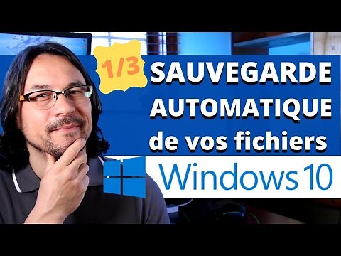Sauvegarde AUTOMATIQUE Windows 10 👉 partie 1/3 | protégez vos données personnelles