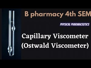 Capillary Viscometer (Ostwald Viscometer) || Pharmazone
