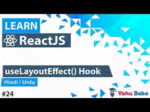 ReactJS useLayoutEffect Hook Tutorial in Hindi / Urdu