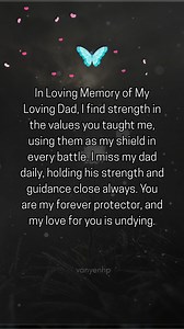 I miss my dad daily, holding his strength and guidance close always. | Missing My Dad