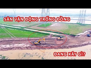 Sân vận động Trống Đồng đang xây gì? Những hình ảnh đầu tiên!!!