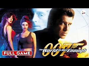 007: The World Is Not Enough (Full Game)