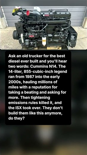 Cummins N14: The Diesel Truckers Still Worship