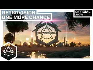 RetroVision - One More Chance (Official Audio)