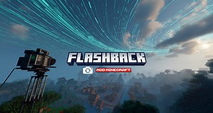 Flashback, un mod de capture et de cinématique dans Minecraft - Minecraft.fr