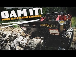 Dam it! Pond Dam Maintenance With The Mega Mixer