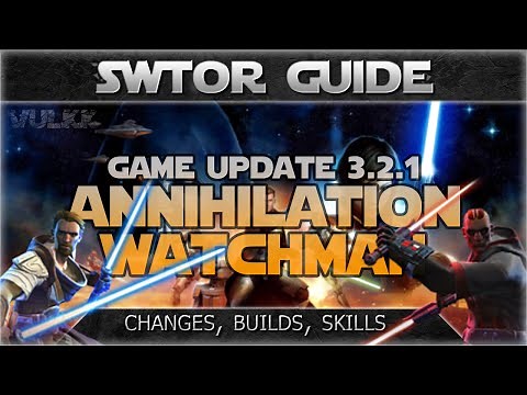 SWTOR GUIDE - Marauder Annihilation and Sentinel Watchman (Patch 3.2.1)