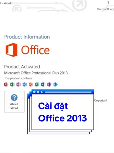 Cài Đặt Microsoft Office 2013 Bản Quyền Miễn Phí