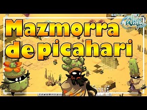 ⭕[WAKFU] Guia Mazmorra Picahari - Meseta Pikapik (Cacterro) - | Guia en español ♥