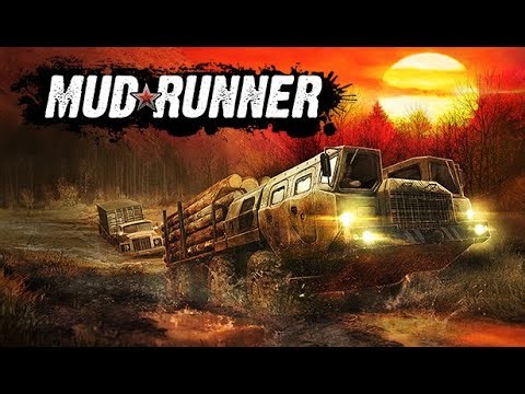 MudRunner vs Spintires vs SnowRunner | Part 1: MudRunner